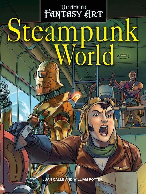 Title details for Steampunk World by William Potter - Available
